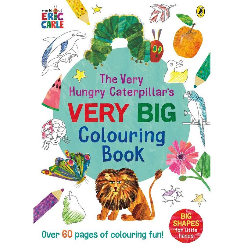 The Very Hungry Caterpillar's Very Big Colouring Book | Eric Carle