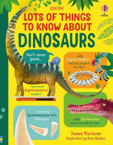 Lots Of Things To Know About Dinosaurs | James Maclaine