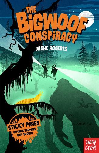 Sticky Pines - The Bigwoof Conspiracy | Dashe Roberts