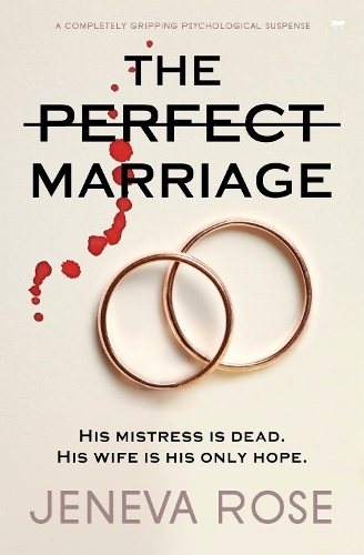 The Perfect Marriage | Jeneva Rose