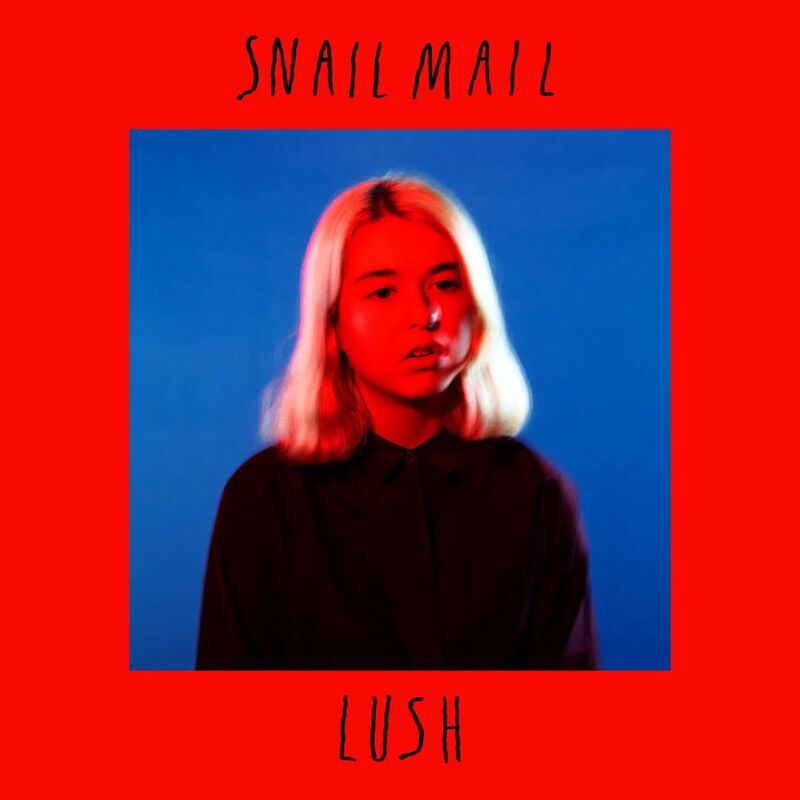 Lush | Snail Mail