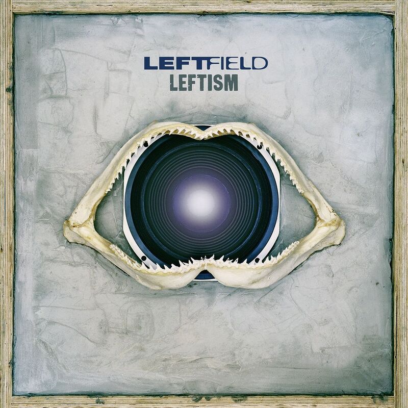 Leftism (2 Discs) | Leftfield Leftism (2 Discs) | Leftfield