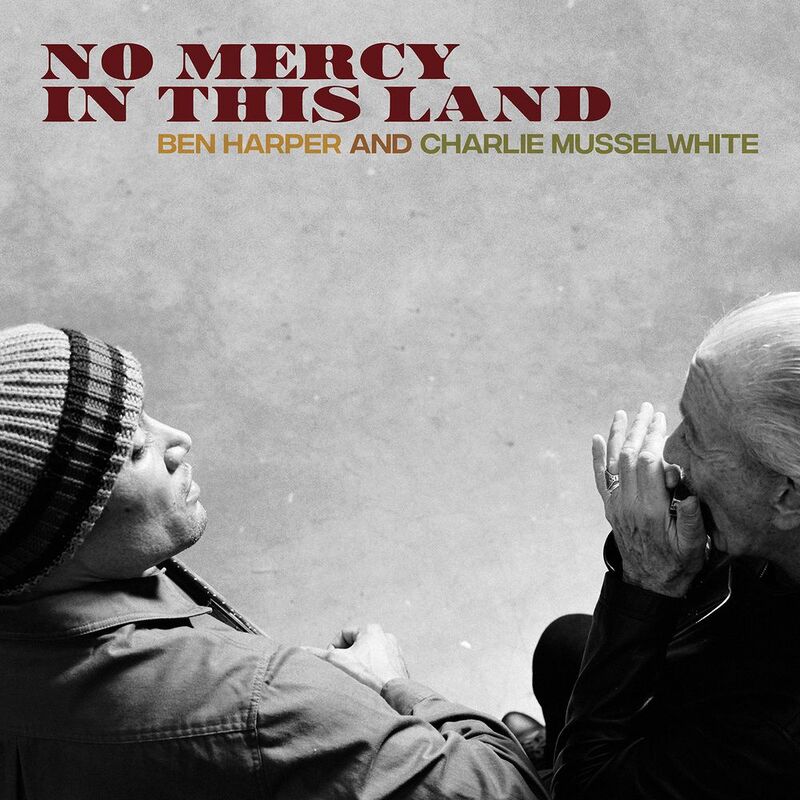 No Mercy In This Land | Benharper & Charlie Musselwhite