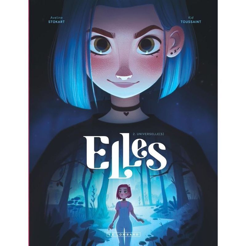 Elles - Tome 2 | Kid Toussaint