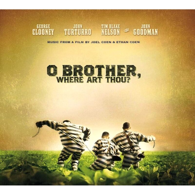 O Brother Where Art Thou (2 Discs) | Original Soundtrack O Brother Where Art Thou (2 Discs) | Original Soundtrack