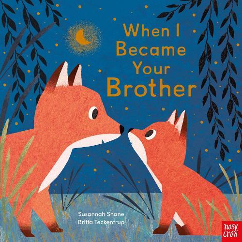 When I Became Your Brother | Susannah Shane