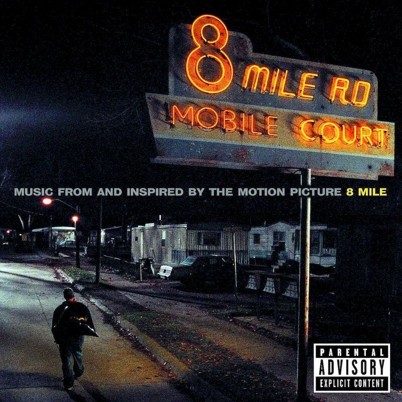 8 Mile (Original Soundtrack) | Eminem 8 Mile (Original Soundtrack) | Eminem