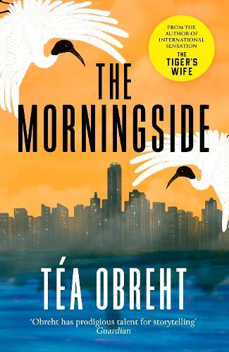 Morningside | Tea Obreht