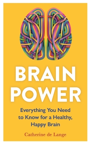 Brain Power | Catherine De Lange