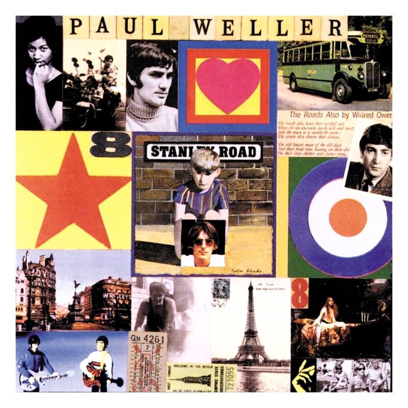 Stanley Road | Paul Weller Stanley Road | Paul Weller