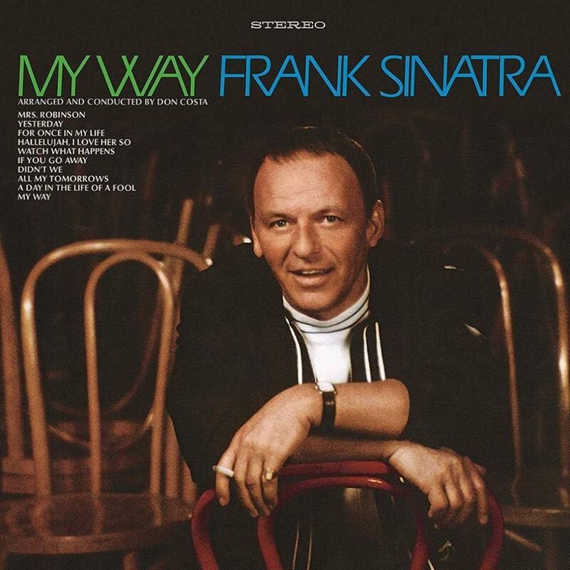 My Way (2019 Reissue) | Frank Sinatra My Way (2019 Reissue) | Frank Sinatra