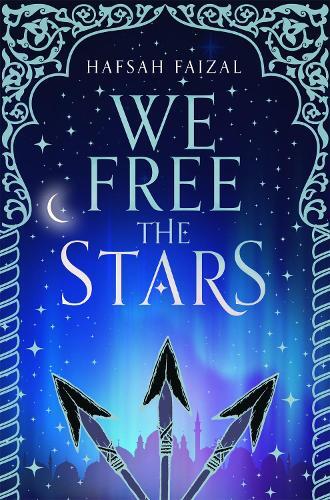 We Free The Stars | Hafsah Faizal