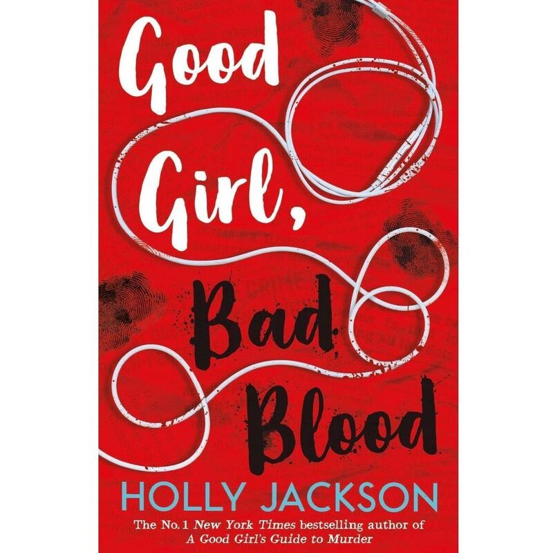 Good Girl Bad Blood | Holly Jackson Good Girl Bad Blood | Holly Jackson