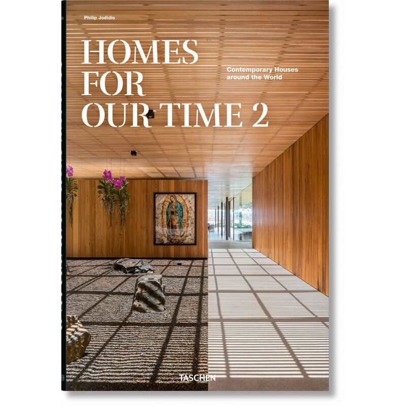 Homes for our Time - Contemporary Houses Around the World Vol. 2 (XL) | Philip Jodidio Homes for our Time - Contemporary Houses Around the World Vol. 2 (XL) | Philip Jodidio