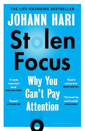 Stolen Focus | Johann Hari