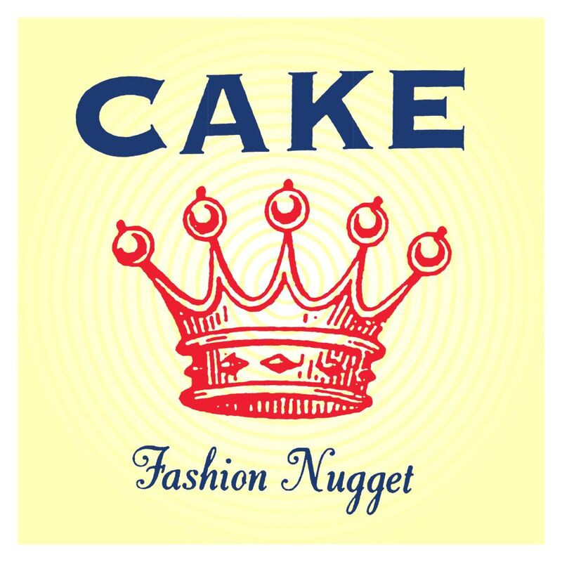 Fashion Nugget (Remastered) | Cake