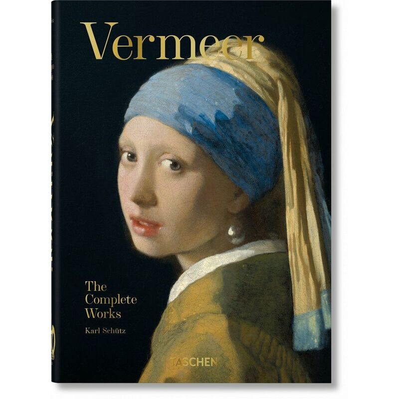 Vermeer The Complete Works 40Th Edition | Taschen Vermeer The Complete Works 40Th Edition | Taschen