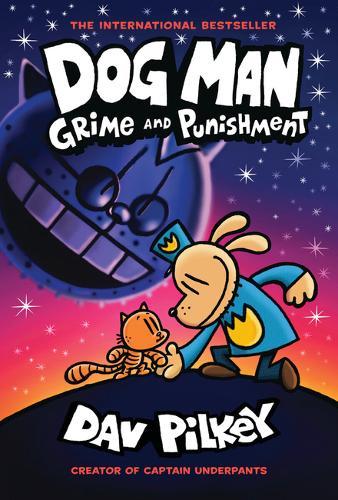 Dog Man 9 Grime And Punishment | Dav Pilkey