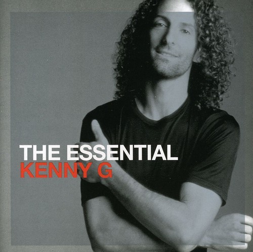 Essential Kenny G | Kenny G