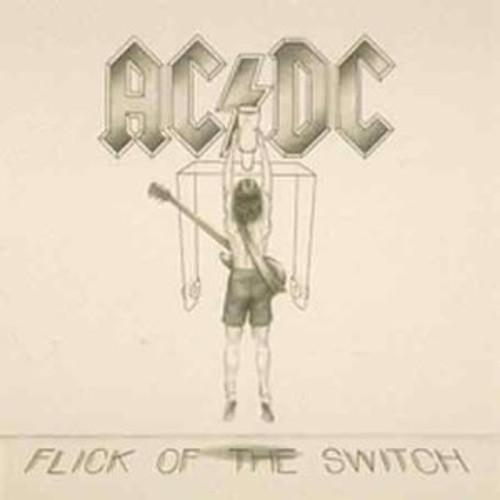 Flick of The Switch | AC/DC