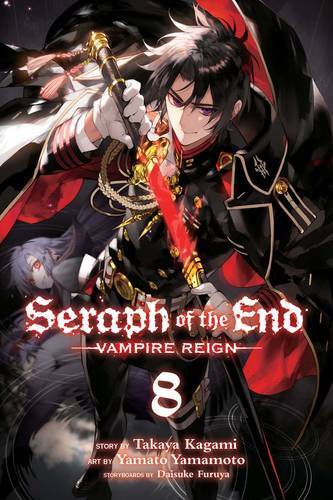 Seraph of The End Vol.8 Vampire Reign | Takaya Kagami