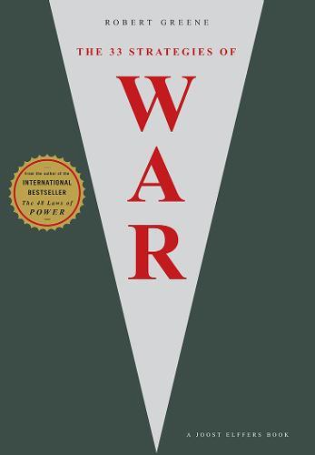 The 33 Strategies Of War | Robert Greene