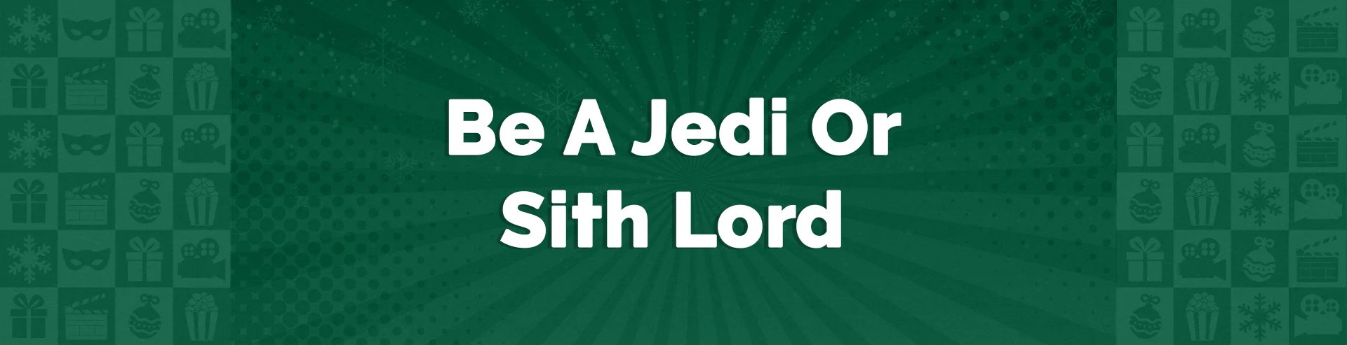 VM-Hero-Be-A-Jedi-Or-Sith-Lord-1920x493.webp